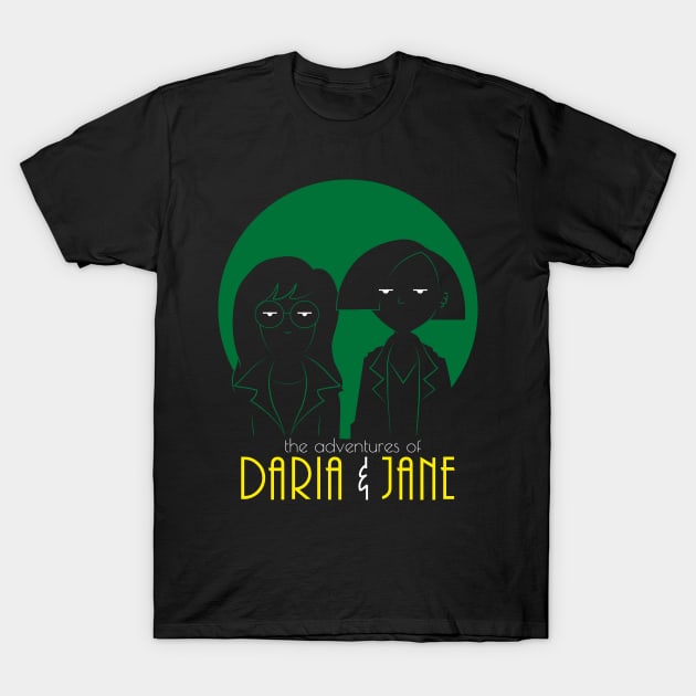 The Adventures of Daria and Jane T-Shirt by Oneskillwonder